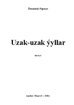 Uzak-uzak-yyllar